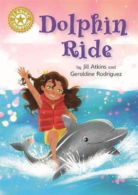 Dolphin Ride: Independent Reading Gold 9