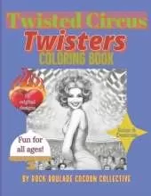 Twisters: Coloring Book