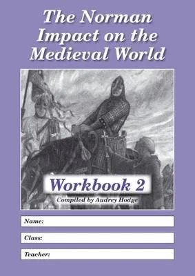 The Norman Impact on the Medieval World