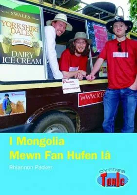 I Mongolia Mewn Fan Hufen Ia: Llyfr Gwybodaeth
