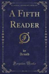 A Fifth Reader (Classic Reprint)