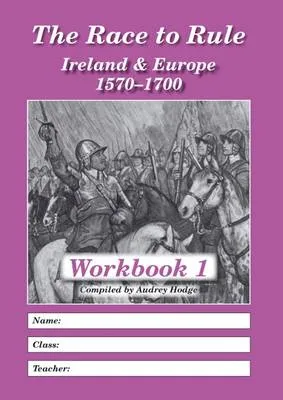 The Race to Rule: Ireland and Europe 1570-1700