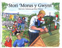 Res Cwmpawd: Stori 'Morus Y Gwynt'