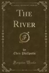The River (Classic Reprint)