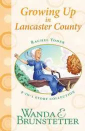 Growing Up in Lancaster County: 4-In-1 Story Collection