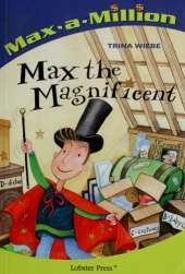Max the Magnificent