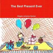The Best Present Ever