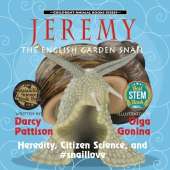 Jeremy, the English Garden Snail: Heredity, Citizen Science, and #snaillove