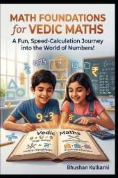 Math Foundations for Vedic Maths.