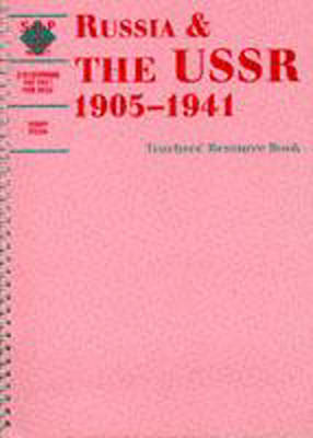 Russia and the USSR, 1905-1941, Teacher's Book