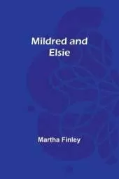 Mildred and Elsie