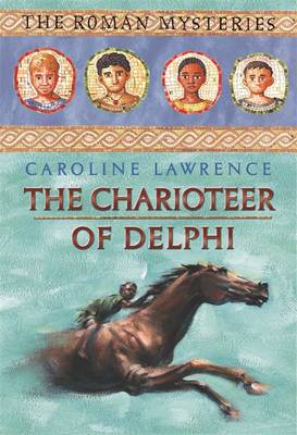 The Charioteer of Delphi: Roman Mystery 12