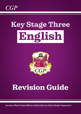 KS3 English Revision Guide (with Online Edition, Quizzes and Knowledge Organisers): for Years 7, 8 and 9