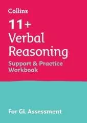 11+ Verbal Reasoning Support and Practice Workbook: For the Gl Assessment 2026 Tests
