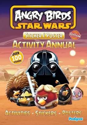 Angry Birds Star Wars Sticker & Poster Activity Annual 2013