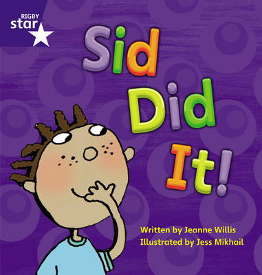 Star Phonics: Sid Did It (Phase 2)