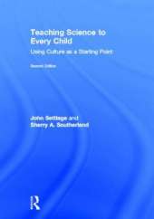 Teaching Science to Every Child: Using Culture as a Starting Point