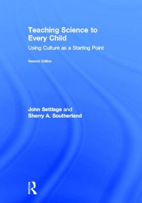 Teaching Science to Every Child: Using Culture as a Starting Point