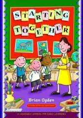 Starting Together: Twenty-Four Assembly Stories for Early Learners