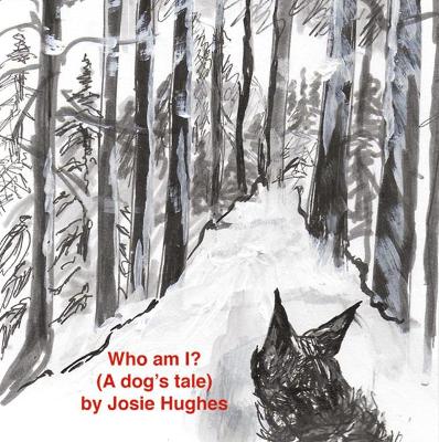 Who Who am I? (A dog's tale)