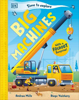 Time to Explore Big Machines: With a Foldout Surprise!