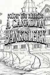 A Canadian Bankclerk