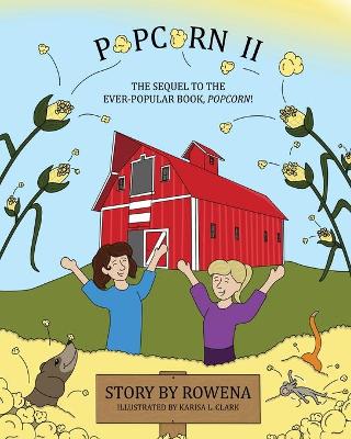 Popcorn II: The sequel to the ever-popular book, POPCORN!