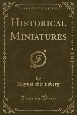 Historical Miniatures (Classic Reprint)
