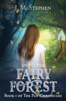 Into the Fairy Forest