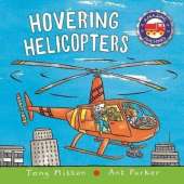 Amazing Machines: Hovering Helicopters