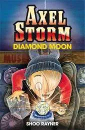 Axel Storm: Diamond Moon