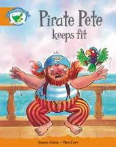 Storyworlds Yr1/P2 Stage 4, Fantasy World Pirate Pete Keeps Fit (6 Pack)