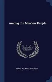 Among the Meadow People
