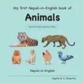 My First Nepali-in-English Book of Animals: Nepali-in-English