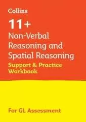 11+ Non-Verbal Reasoning and Spatial Reasoning Support and Practice Workbook: For the Gl Assessment 2026 Tests