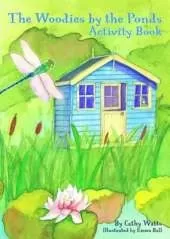 The Woodies by the Ponds Activity Book