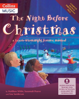 The Night Before Christmas (BOOK + DOWNLOAD): A Heartwarmingly Festive Musical