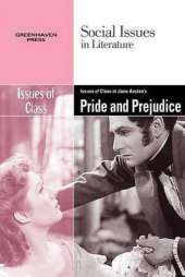 Issues of Class in Jane Austen's Pride and Prejudice