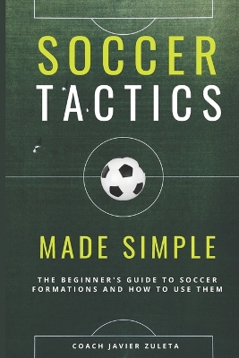 Soccer Tactics Made Simple