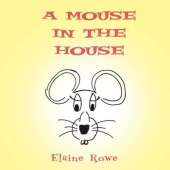 A Mouse in the House