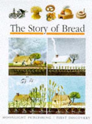 The Story of Bread