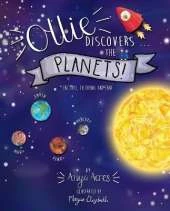 Ollie Discovers the Planets: It’s fact, fiction & fun!