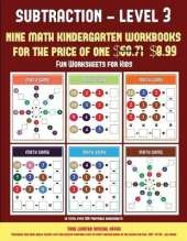 Fun Worksheets for Kids (Kindergarten Subtraction/Taking Away Level 3): 30 Full Color Preschool/Kindergarten Subtraction Worksheets (Includes 8 Printable Kindergarten PDF Books Worth $60.71)