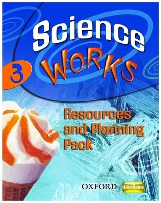 Science Works: 3: Resources and Planning Pack