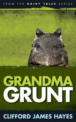 Grandma Grunt