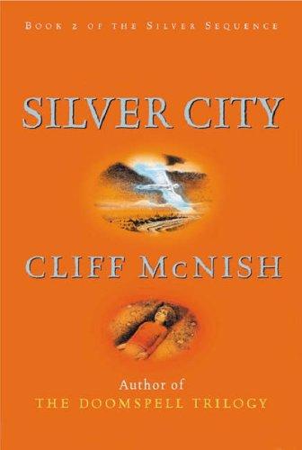 Silver Sequence: Silver City