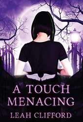 A Touch Menacing