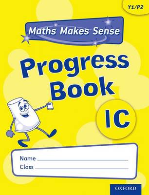 Maths Makes Sense: Y1: C Progress Book