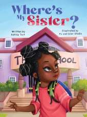 Where's My Sister?