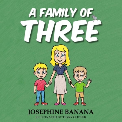 A Family of Three